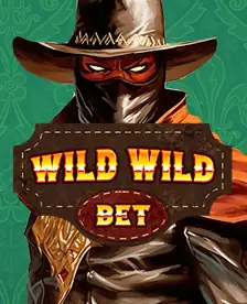 Wild Wild Bet